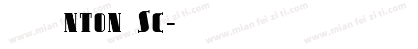 īз弍政nton Sc字体转换
